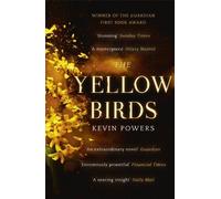 The Yellow Birds by Kevin Powers (2013-06-27)