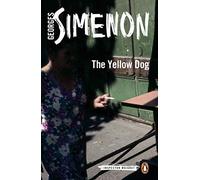 The Yellow Dog: Inspector Maigret #5 by Georges Simenon (2014-03-06)