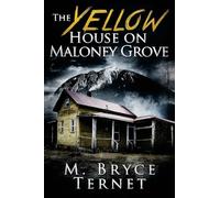 The Yellow House On Maloney Grove