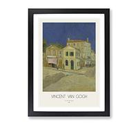 The Yellow House With Border By Vincent Van Gogh Classic Painting Framed Print | A2 Black Framed Wall Art | Ready to Hang | Classic Historical Picture | Living Room Bedroom Lounge Office