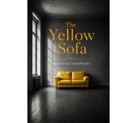 The Yellow Sofa: To be seen is to be born again