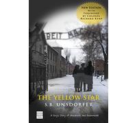 The Yellow Star: A Boy's Story of Auschwitz and Buchenwald