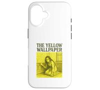 The Yellow Wallpaper Charlotte Perkins Gilman Gothic Case for iPhone 16