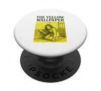 The Yellow Wallpaper Charlotte Perkins Gilman Gothic PopSockets Adhesive PopGrip