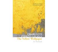The Yellow Wallpaper & Herland
