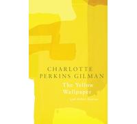 The Yellow Wallpaper (Legend Classics)
