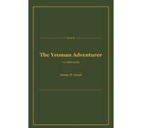 The Yeoman Adventurer