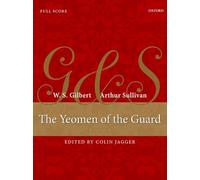 The Yeomen of the Guard: Full score