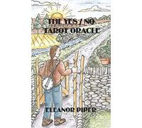 The Yes / No Tarot Oracle