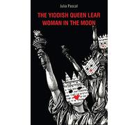 The Yiddish Queen Lear and Woman in the Moon: 1 (Oberon Modern Plays)
