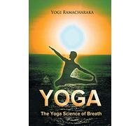 The Yoga Science of Breath (Yoga Academy)