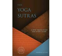 The Yogasutras: A New Translation and Study Guide: A Short Course (The Oxford Centre for Hindu Studies Mandala Publishing)
