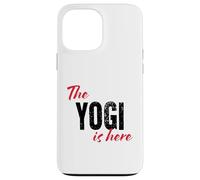 The Yogi is here - Funny Case for iPhone 13 Pro Max