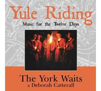 The York Waits & Deborah Catterall - Yule Riding