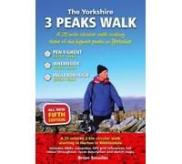 The Yorkshire 3 Peaks Walk: A 25 Mile Circular Walk