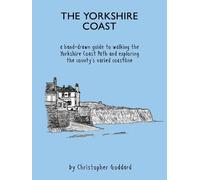 The Yorkshire Coast - A Hand Drawn Guide