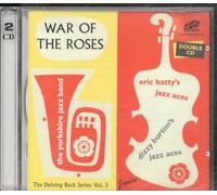 The Yorkshire Jazz Band, Eric Batty's Jazz Aces & Dirty Burton's Jazz Aces - War Of The Roses