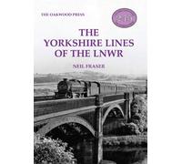 The Yorkshire Lines of the LNWR