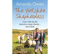 The Yorkshire Shepherdess Main Market edition by Owen, Amanda (2015) Paperback
