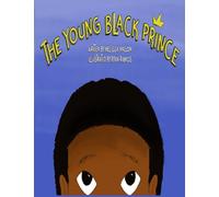 The Young Black Prince (The Young Black Kingdom Series)