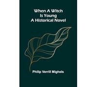 The Young Carthaginian A Story of The Times of Hannibal (Edition1): A Historical Novel
