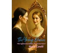 The Young Diana: “She regained her beauty-but lost her heart.”