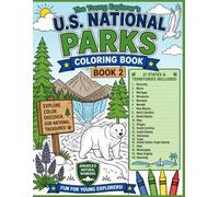 The Young Explorer's U.S. National Parks Coloring Book: Book 2