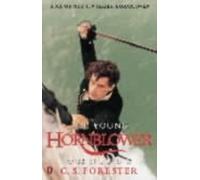 The Young Hornblower Omnibus