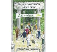 The Young Lawyer's Jungle Book