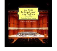 [(The Young Lutheran's Guide to the Orchestra: A Special Benefit Performance)] [Author: Garrison Keillor] published on (March, 1994)