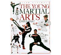 The Young Martial Arts Enthusiast