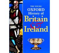 The Young Oxford History of Britain and Ireland