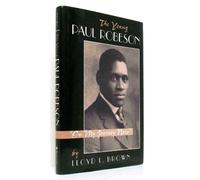 The Young Paul Robeson: On My Journey Now