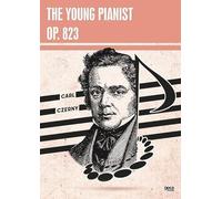 The Young Pianist Opus 823
