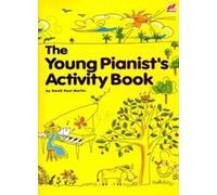 The Young Pianist's Activity Book