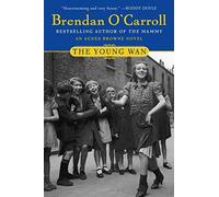 The Young WAN by Brendan O'Carroll (January 1, 2004) Paperback