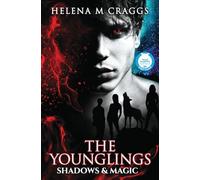 The Younglings: Shadows & Magic: 1