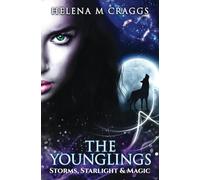 The Younglings: Storms, Starlight & Magic: 4