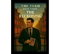 The Yugo: Reckoning