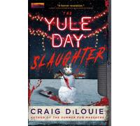 The Yule Day Slaughter