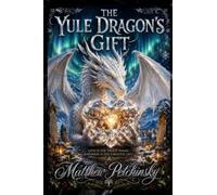 The Yule Dragon's Gift