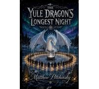 The Yule Dragon's Longest Night