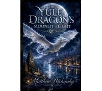 The Yule Dragon's Moonlit Flight