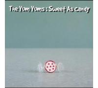 The Yum Yums - Sweet As Candy [VINYL]