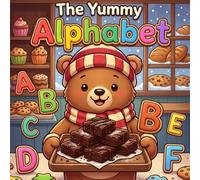 The Yummy Alphabet Coloring Book: Fun ABC Letters, Cute Animals, Sweet Treats & Easy Coloring Pages for Kids Ages 3-14