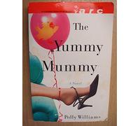 The Yummy Mummy