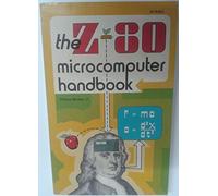 The Z-80 Microcomputer Handbook