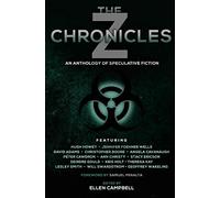 The Z Chronicles: 4 (The Future Chronicles)