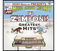 The Zambonis - Greatest Hits