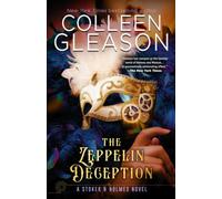 The Zeppelin Deception: A Stoker & Holmes Book (Stoker and Holmes)